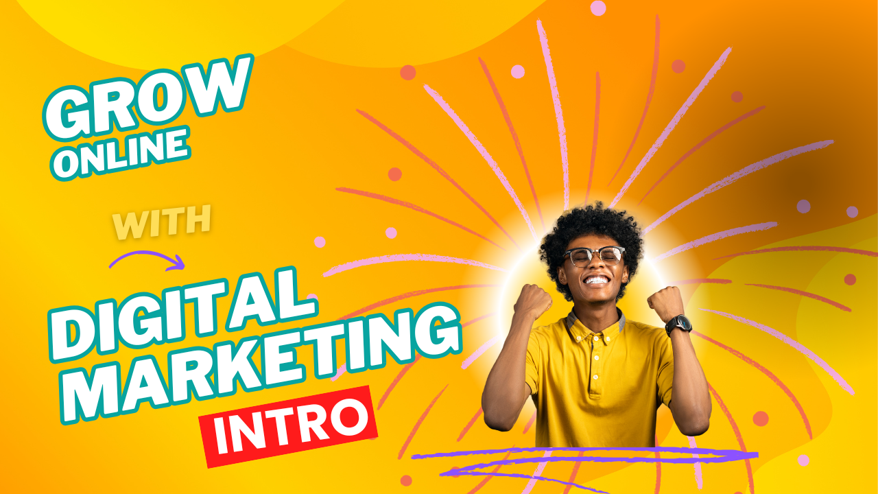 Digital Marketing Introduction